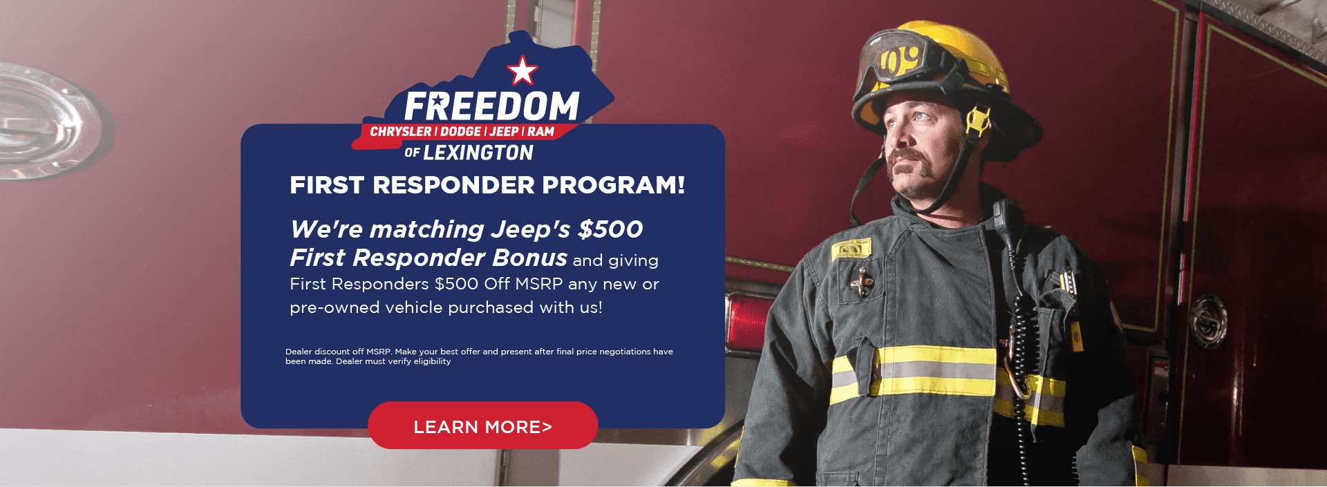Honoring First Responders at Freedom Chrysler Dodge Jeep Ram of Lexington in Lexington, KY.